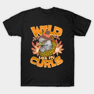 Thanksgiving Turkey Wild Like My Curls Funny Toddler Curly T-Shirt